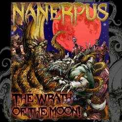 Nanerpus : The Wrath of the Moon !